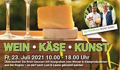 Wein, Käse und Kunst Tag am 23. Juli 2021